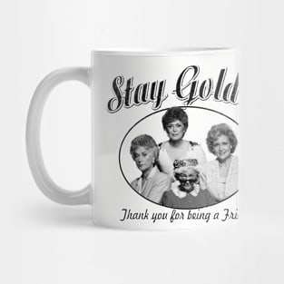 Vintage Golden Girls - Stay Golden Mug